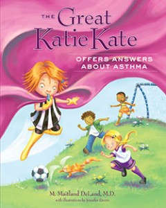 The Great Katie Kate Offers Answers About Asthma (Book Cover)